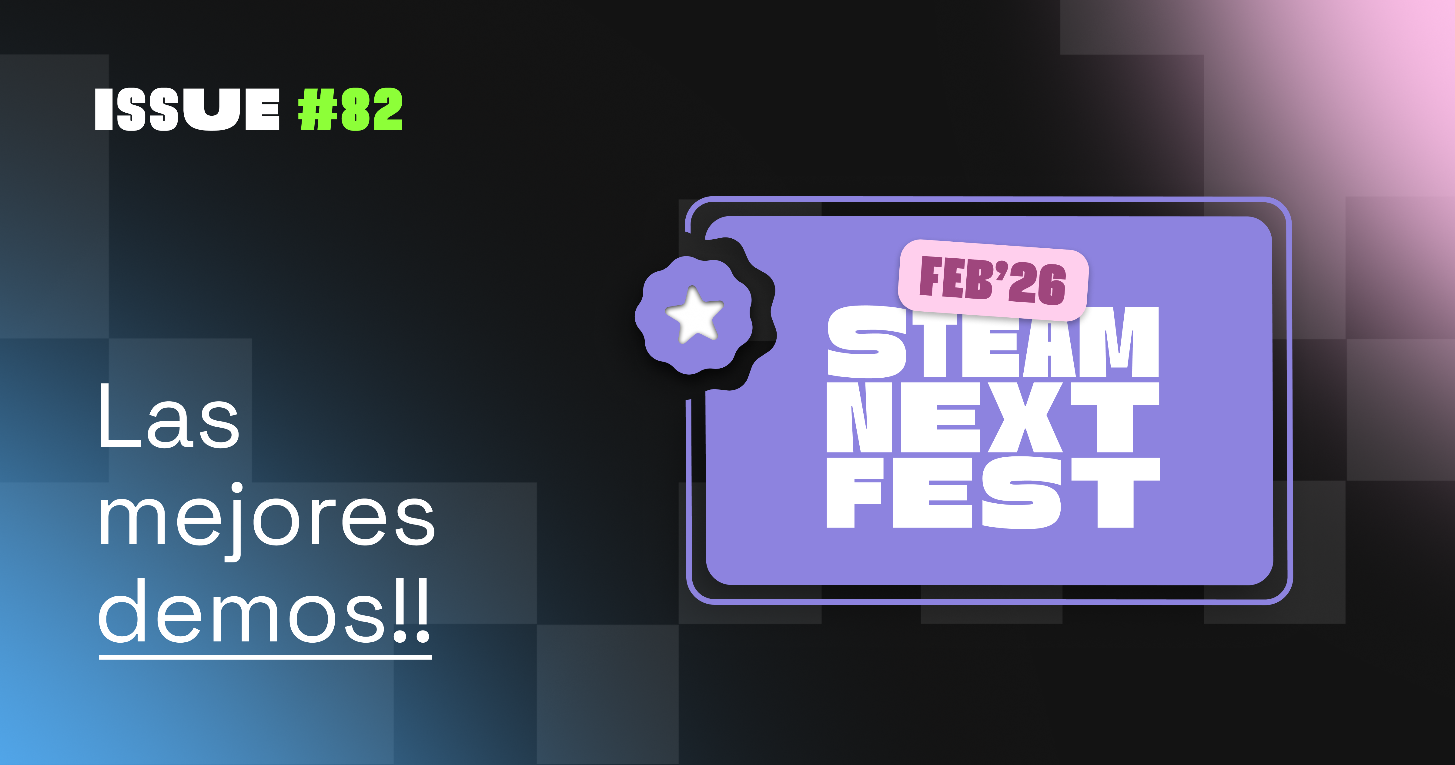 Las mejores DEMOS del Steam Next Fest