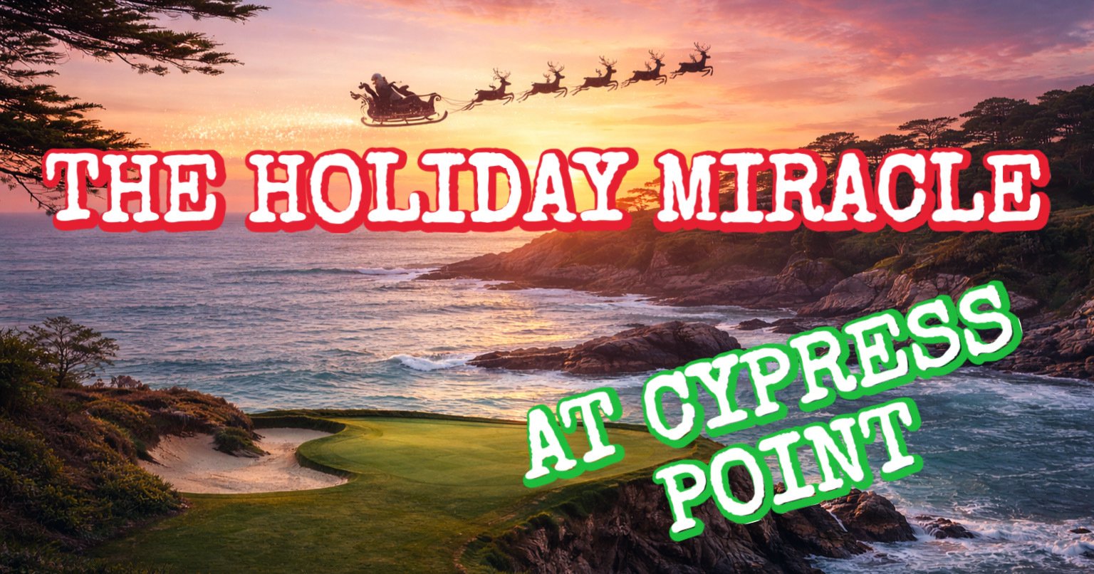 The Holiday Miracle at Cypress Point