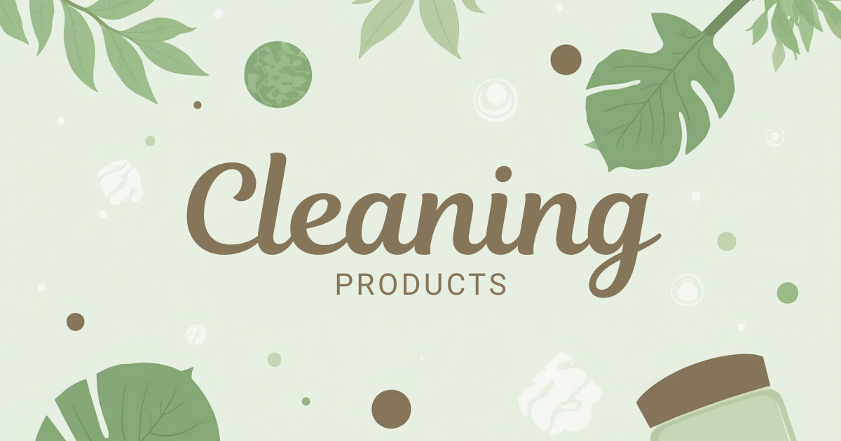 Top Sustainable Cleaning Products