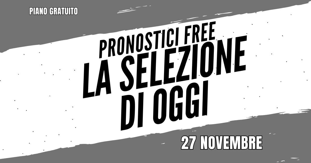 Pronostici Calcio 27 Novembre