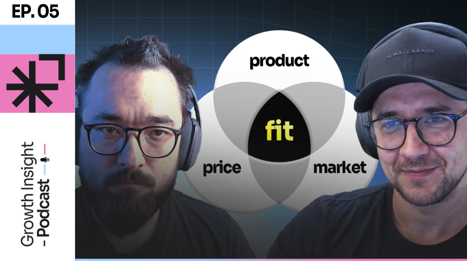 Esqueça tudo sobre product-market fit e recomece por aqui [T1E05]