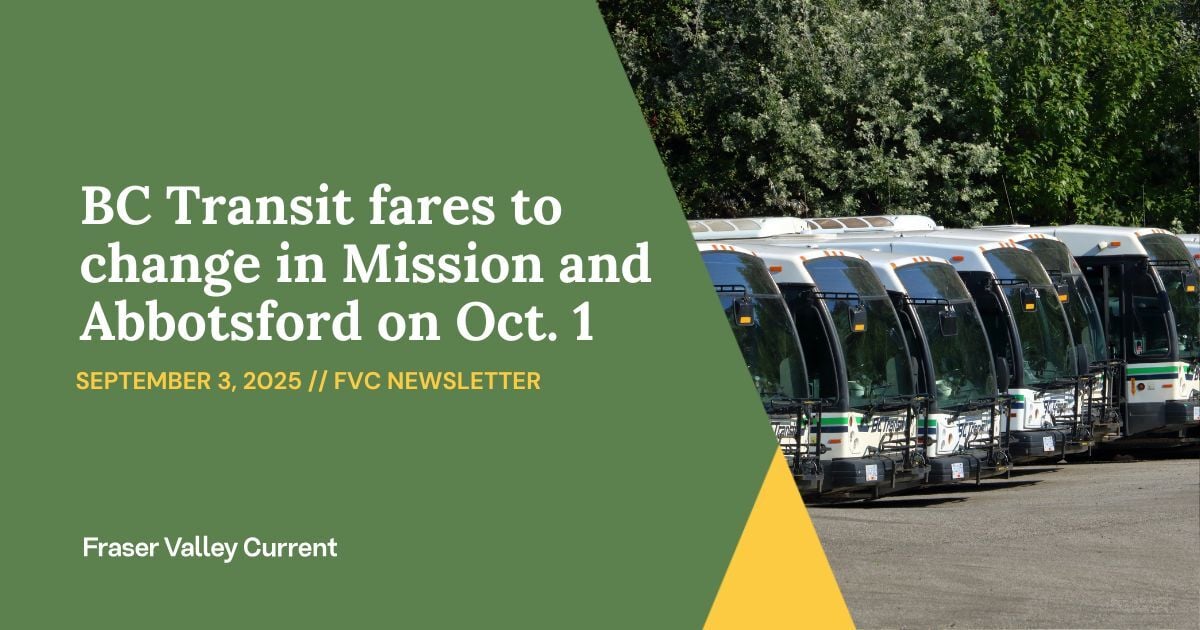 Wednesday - September 3 - BC Transit fares to change in Mission and Abbotsford on Oct. 1