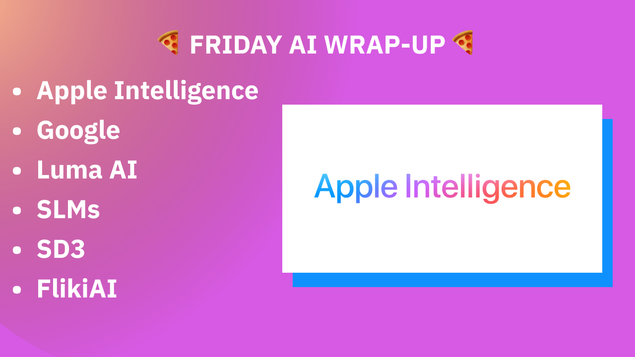 🍕Friday - AI Wrap-up #8