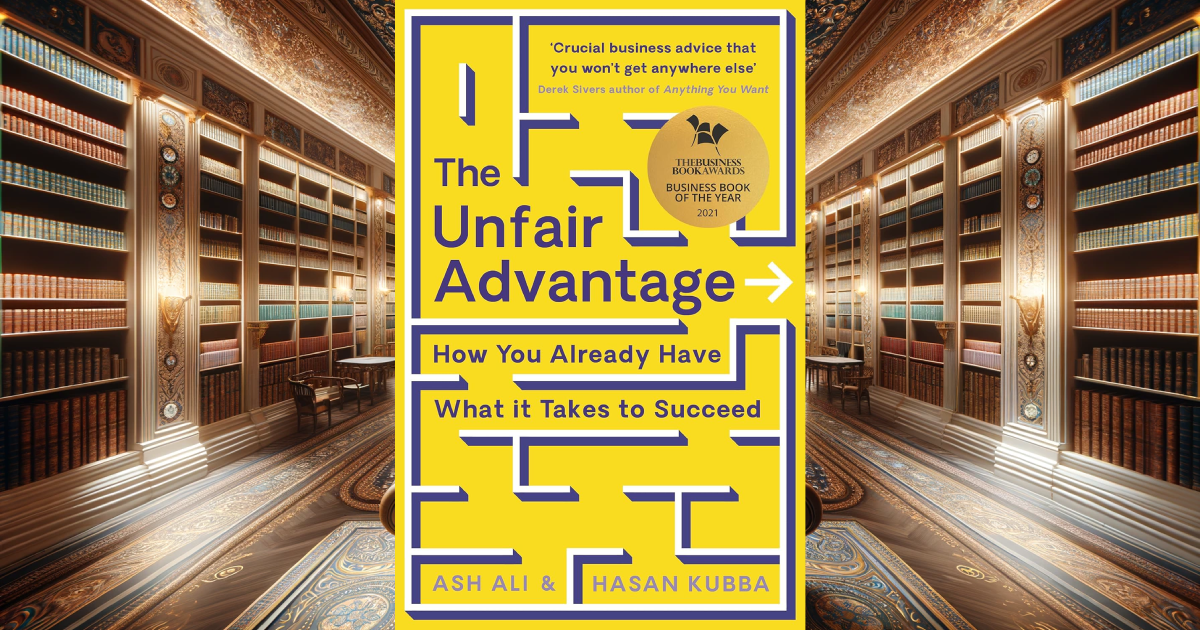 The Unfair Advantage