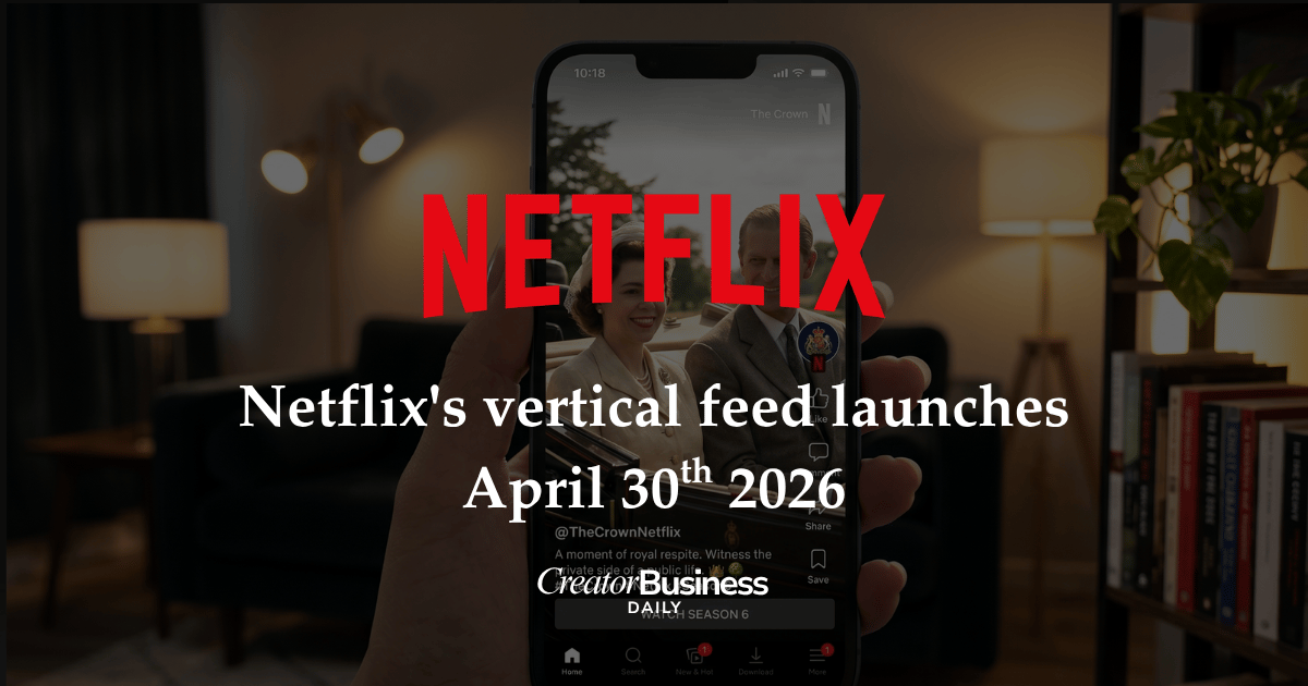 Netflix Just Became a TikTok. Here's How To Capitalize On It As A Creator.