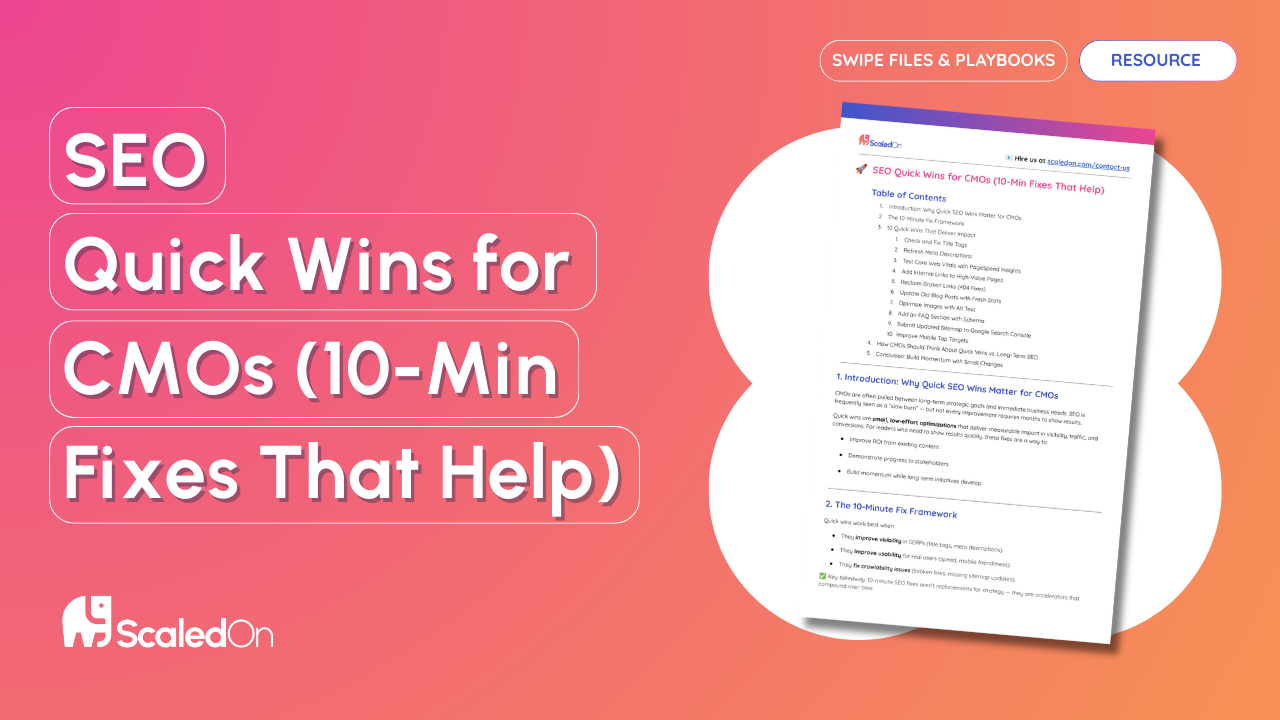 SEO Quick Wins for CMOs (10-Min Fixes That Help)