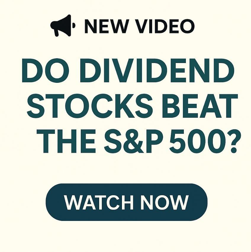 📈 Do Dividend Stocks Beat the S&P 500?