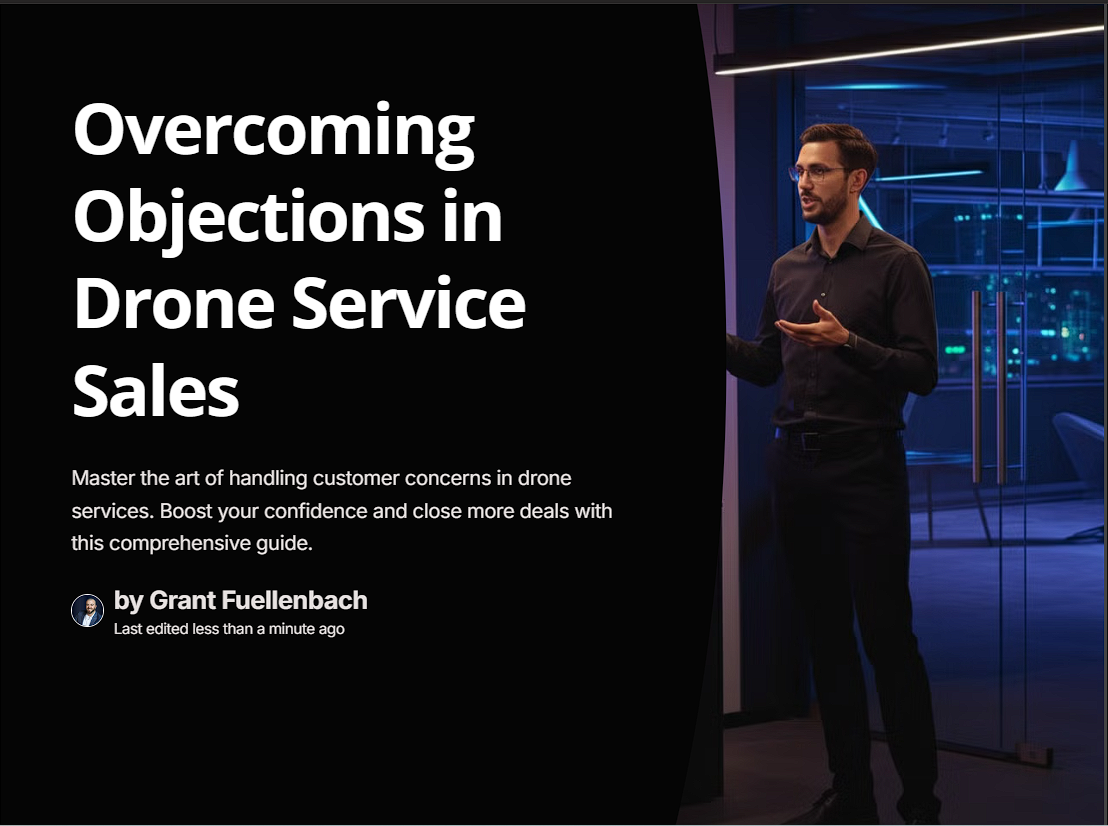 Overcoming Objections in Drone Service Sales: Boost Your Confidence and Close More Deals