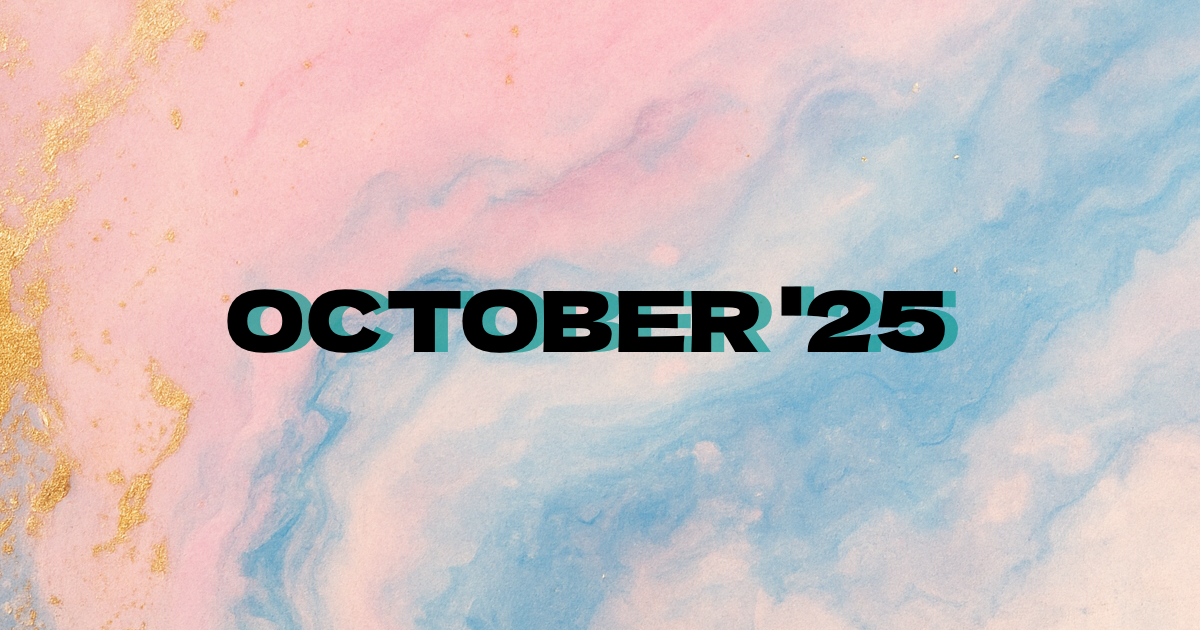 Ace Monthly: October '25