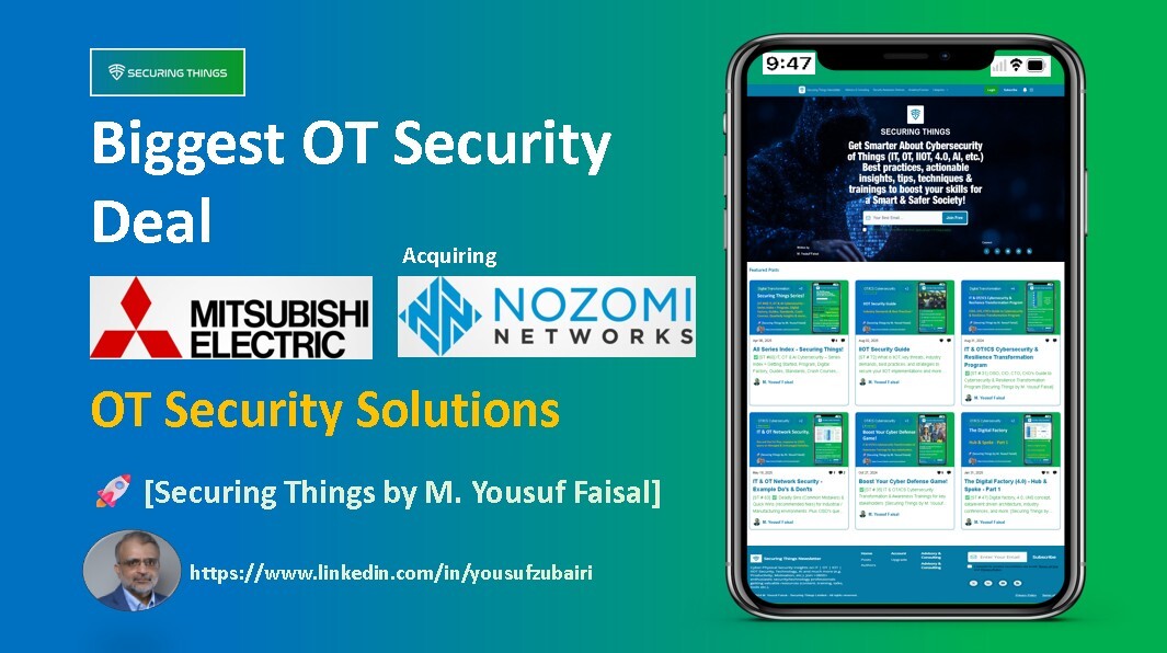 Biggest OT Security Acquisition Ever & Market Shakeup Explained