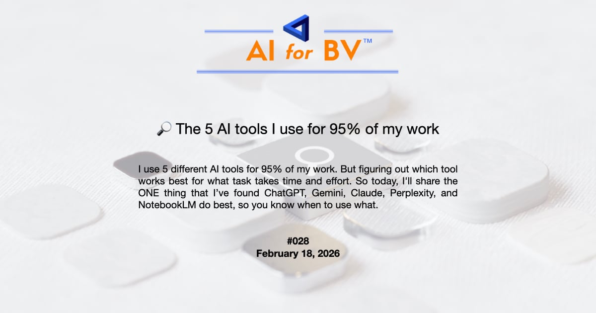 🔎 The 5 AI tools I use for 95% of my work 
