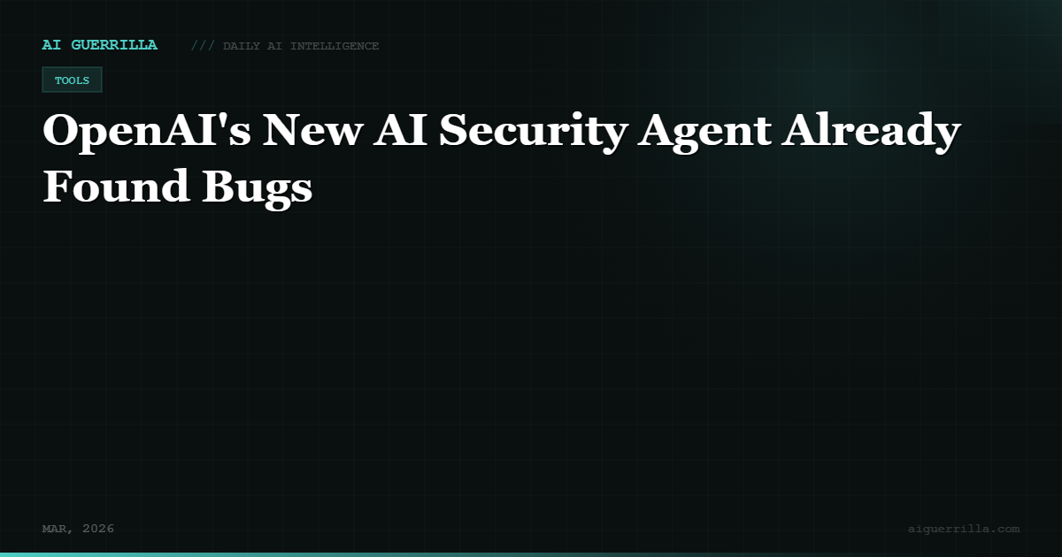 OpenAI's New AI Security Agent Already Found Bugs