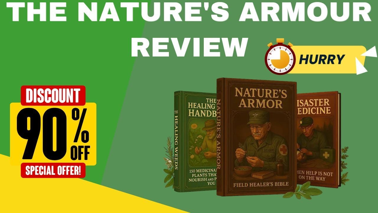 🌿 What is The Nature's Armour? – A 2025 Updated Guide for Chronic Pain Relief