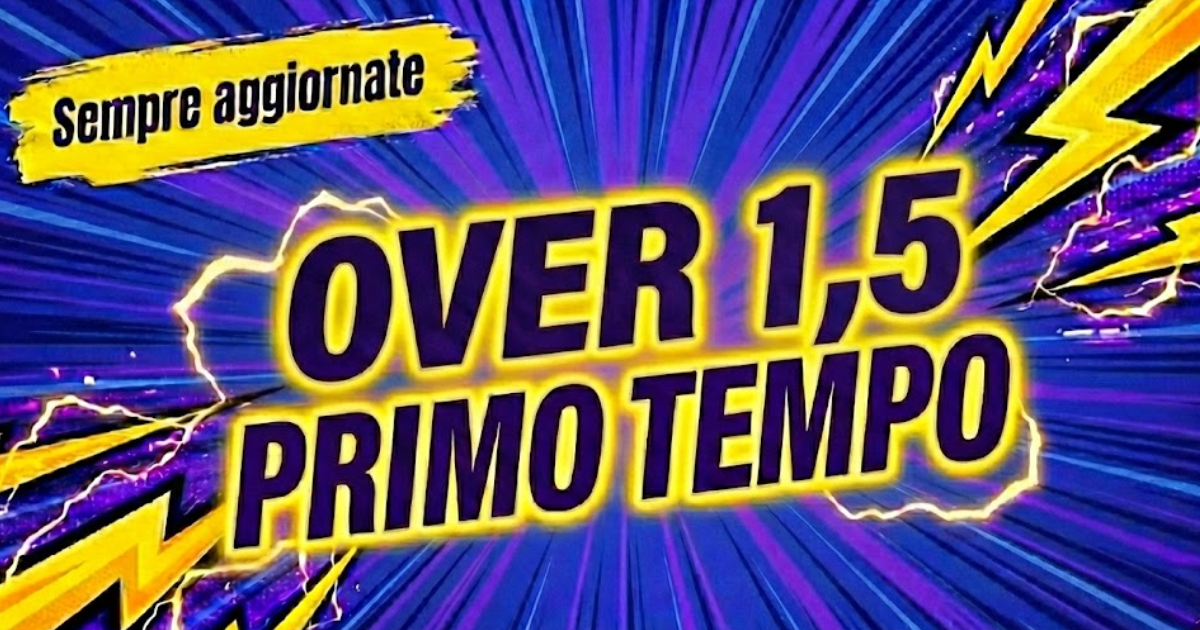 👑 OVER 1.5 PRIMO TEMPO