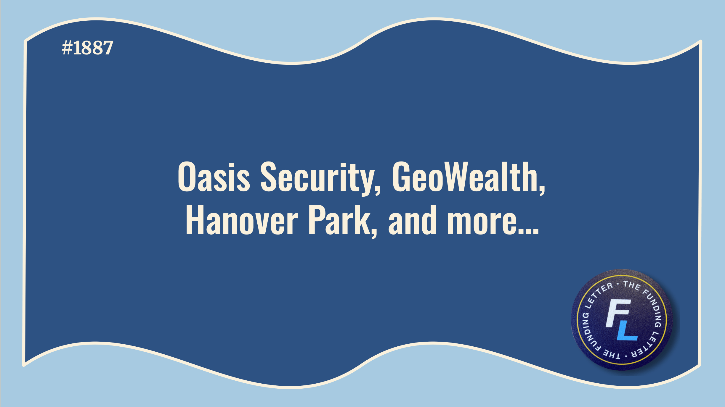 💰The Funding Letter #1887: March 20