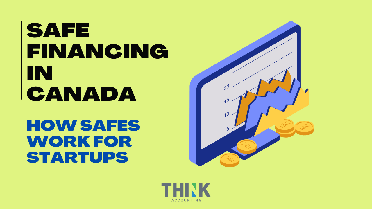 SAFE Financing For Canadian Startups