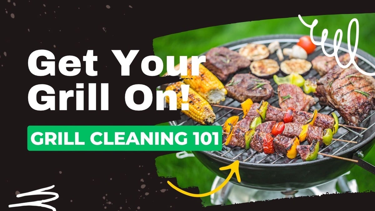 Get Your Grill On! Grill Cleaning 101