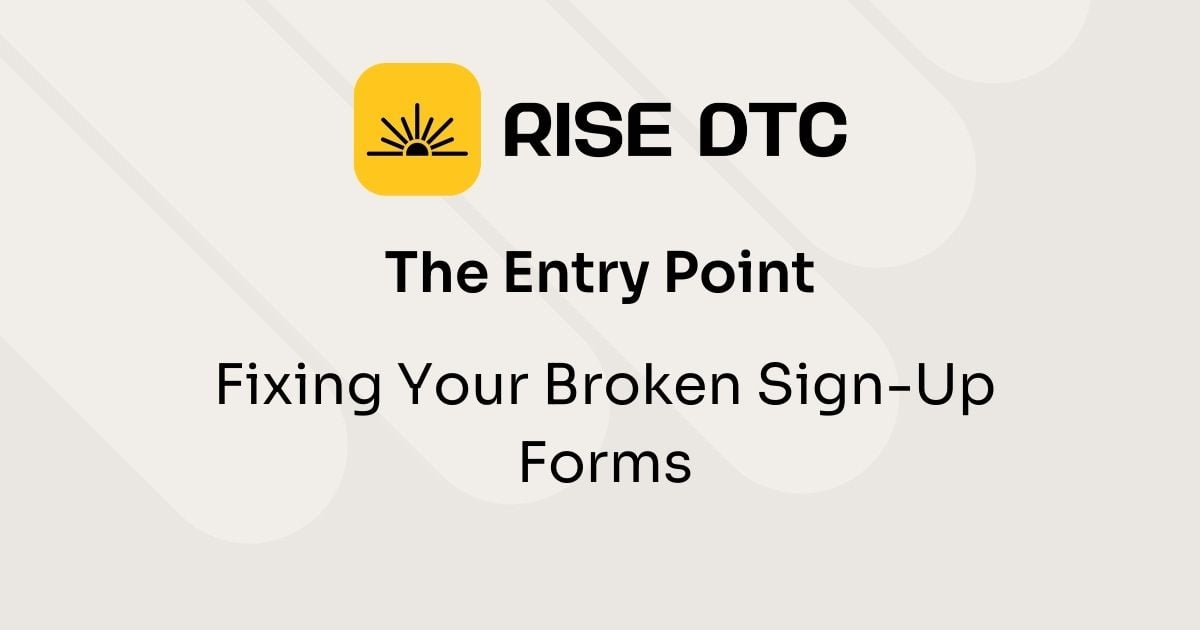 The Entry Point: Fixing Your Broken Sign-Up Forms