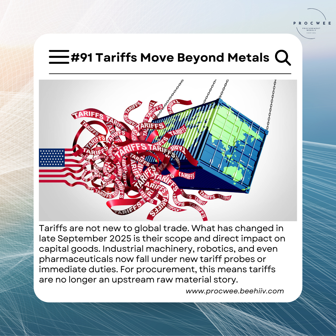 Tariffs Move Beyond Metals | Issue #91 | 1 October 2025