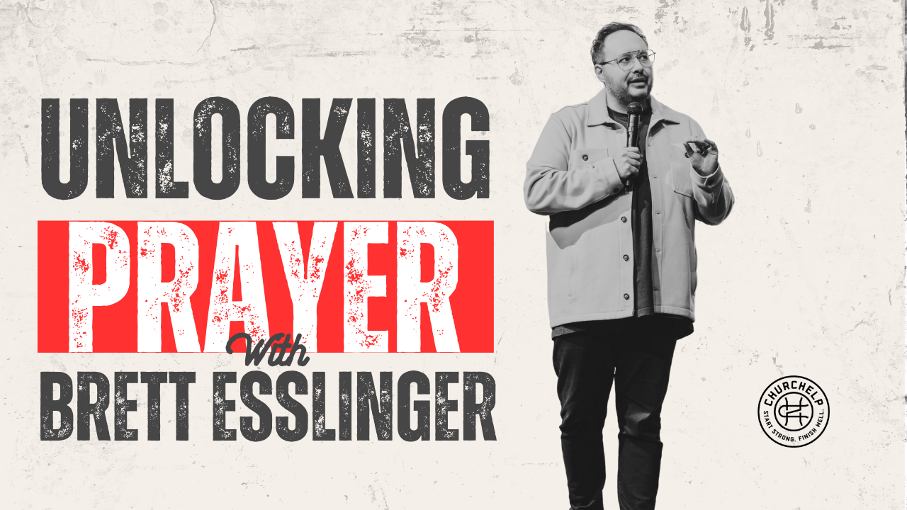 Unlocking Prayer for Leaders