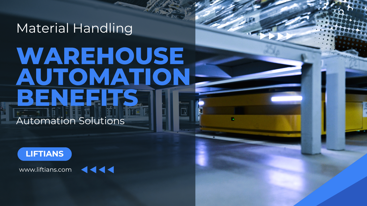 Benefits of Warehouse Automation