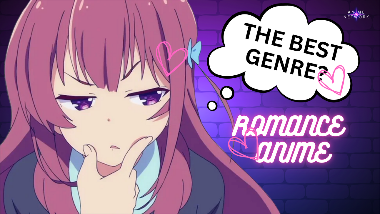 Is Romance The Best Anime Genre?