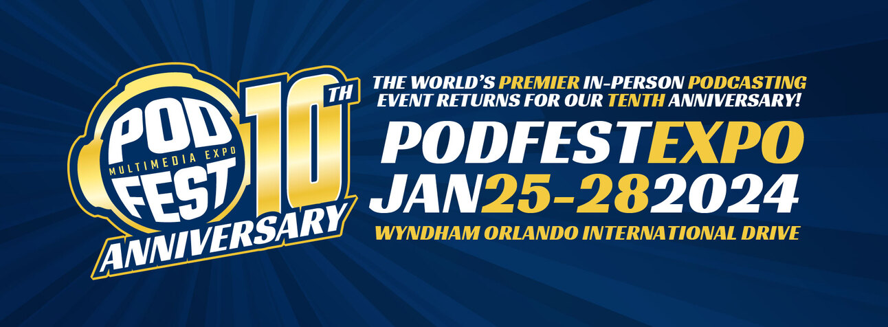 🎧   Libsyn Luminaries Share Podcasting Measurement, Monetization & Video Insights at Podfest Expo 2024