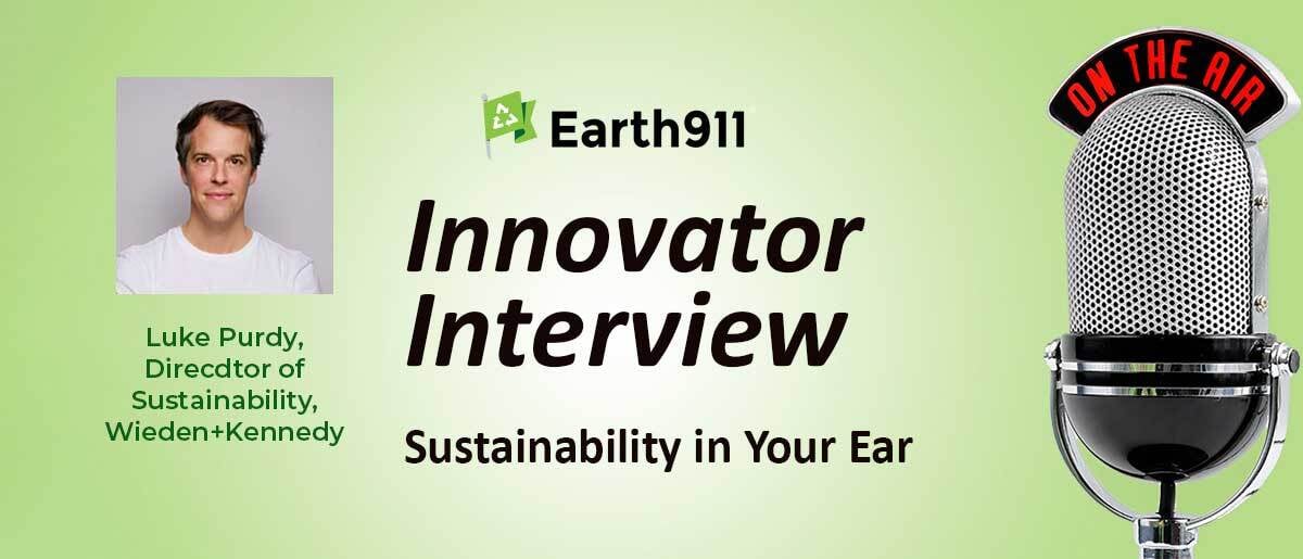 Otters Passing Through and a Sustainability in Your Ear Transcript: Luke Purdy, Wieden+Kennedy's Director of Sustainability, on Advertising's Power To Change