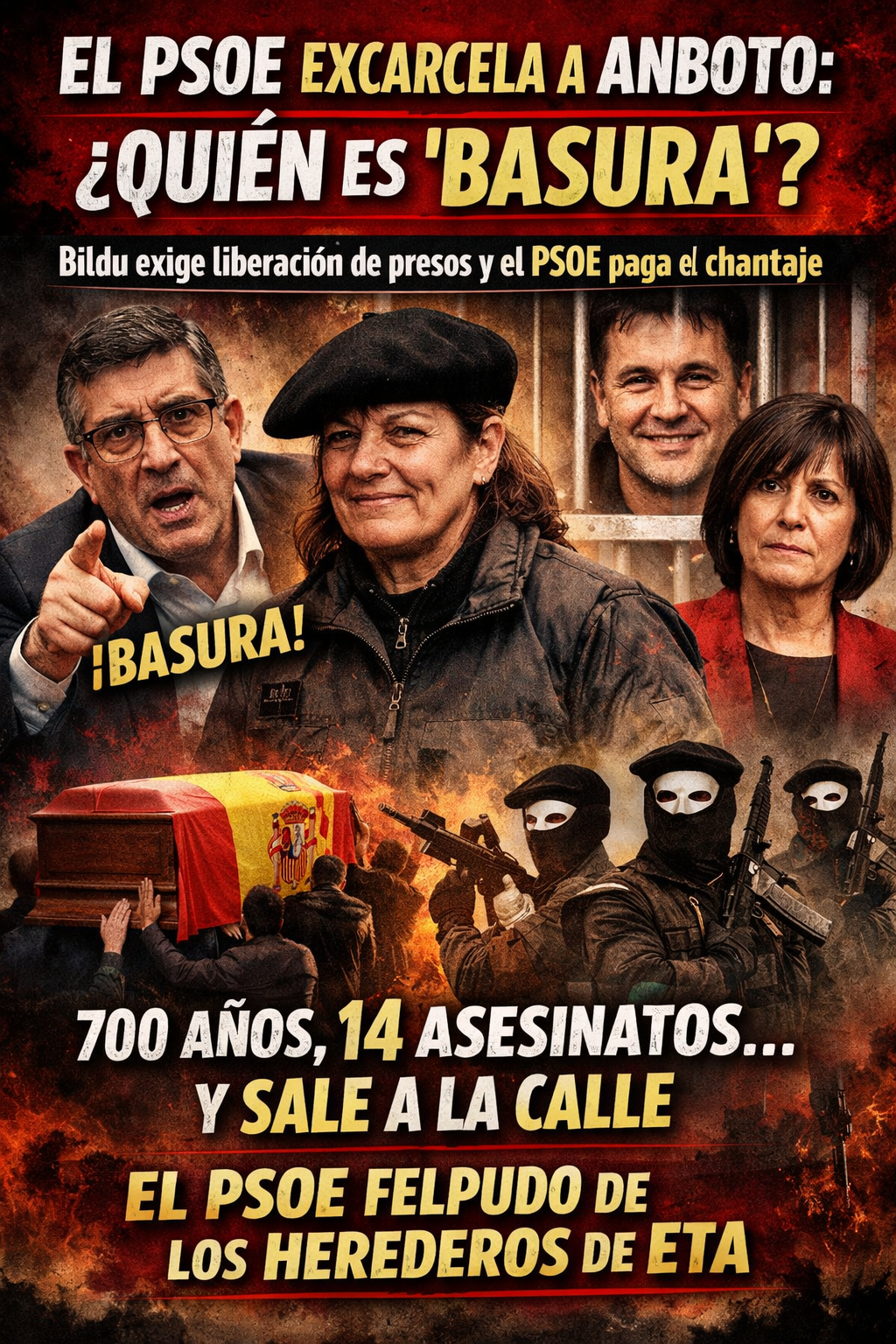 El PSOE excarcela a Anboto; ¿quién es “basura”?