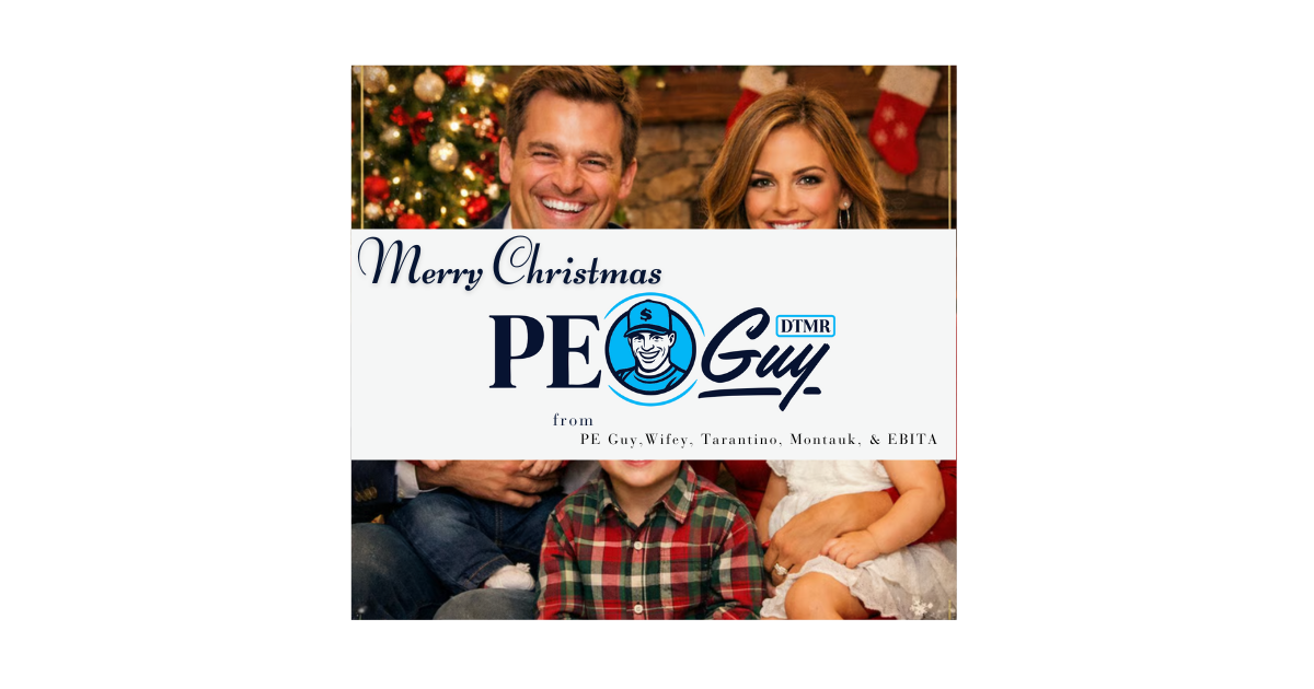 Merry Christmas from Wifey, Tarantino, Montauk, and PE Guy