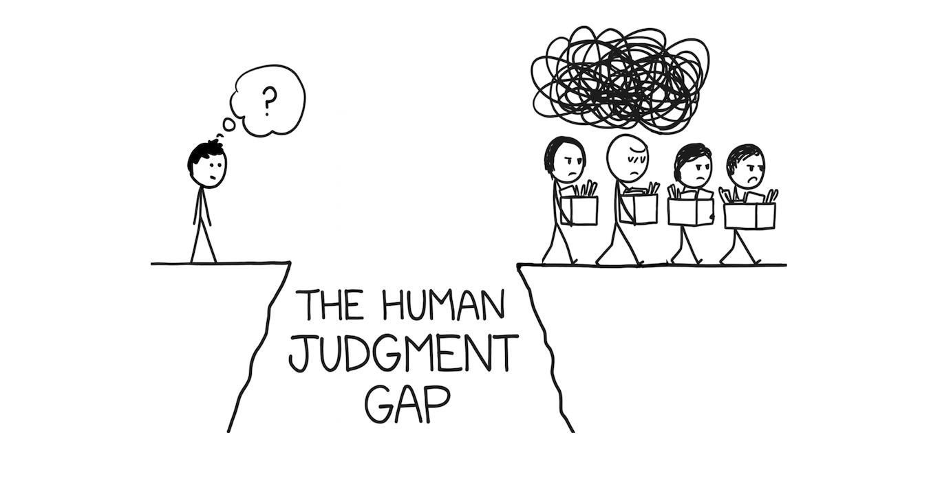 The Human Judgment Gap