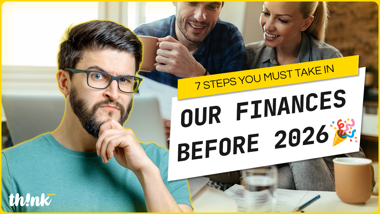 7 Steps You Must Take in Your Finances Before 2026🎉