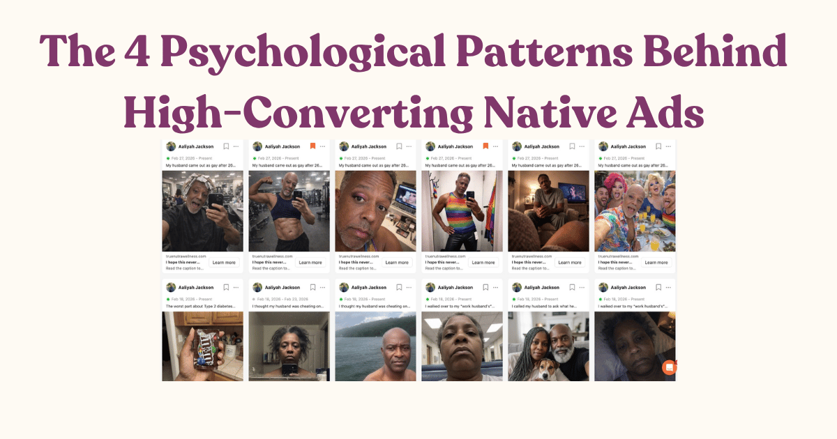 The 4 Psychological Patterns Behind High-Converting Native Ads