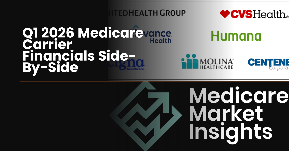 Q1 2026 Medicare Carrier Financials Side-By-Side