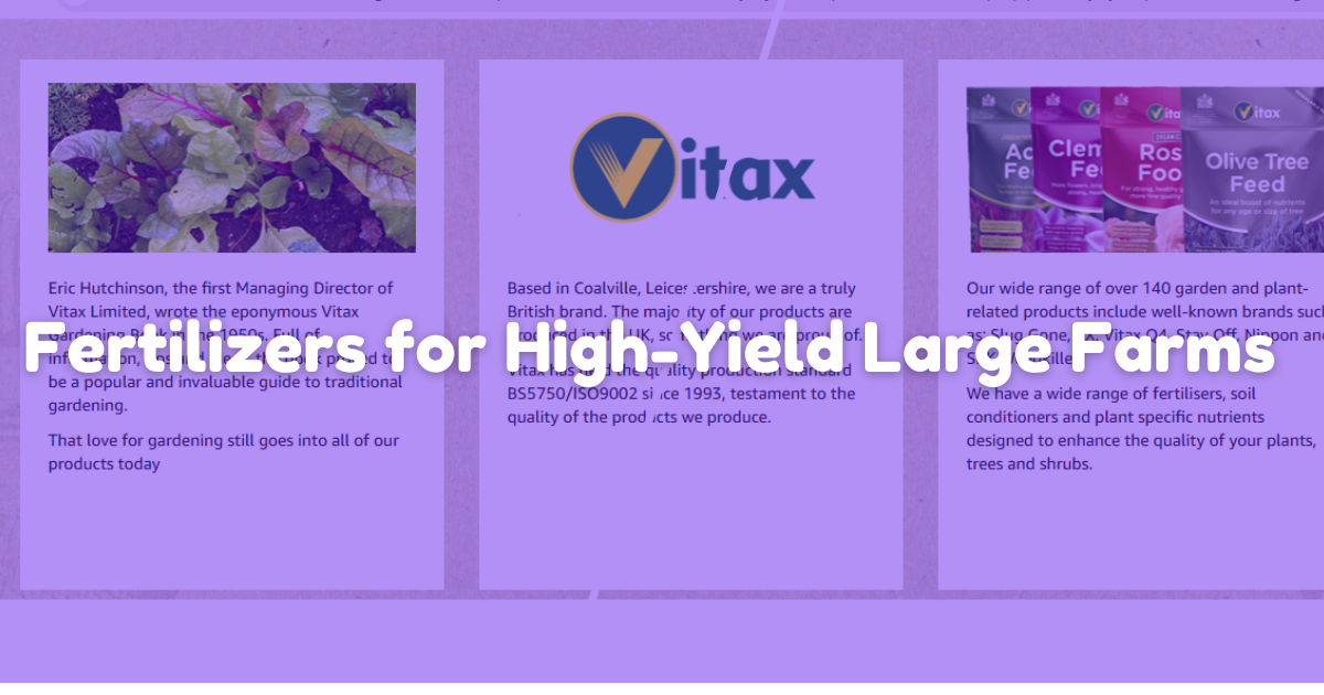 Find Top-Rated Budget Fertilizers for High-Yield Large Farms