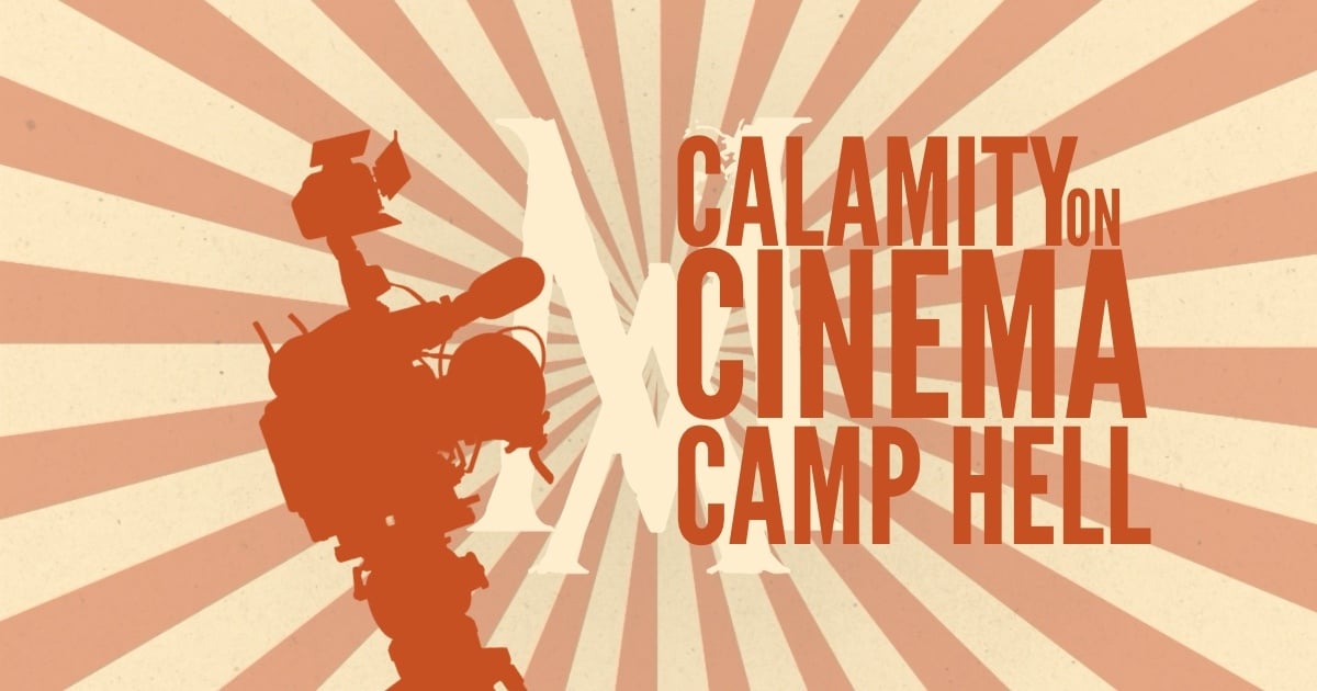 🎬 Camp Hell and Heretic