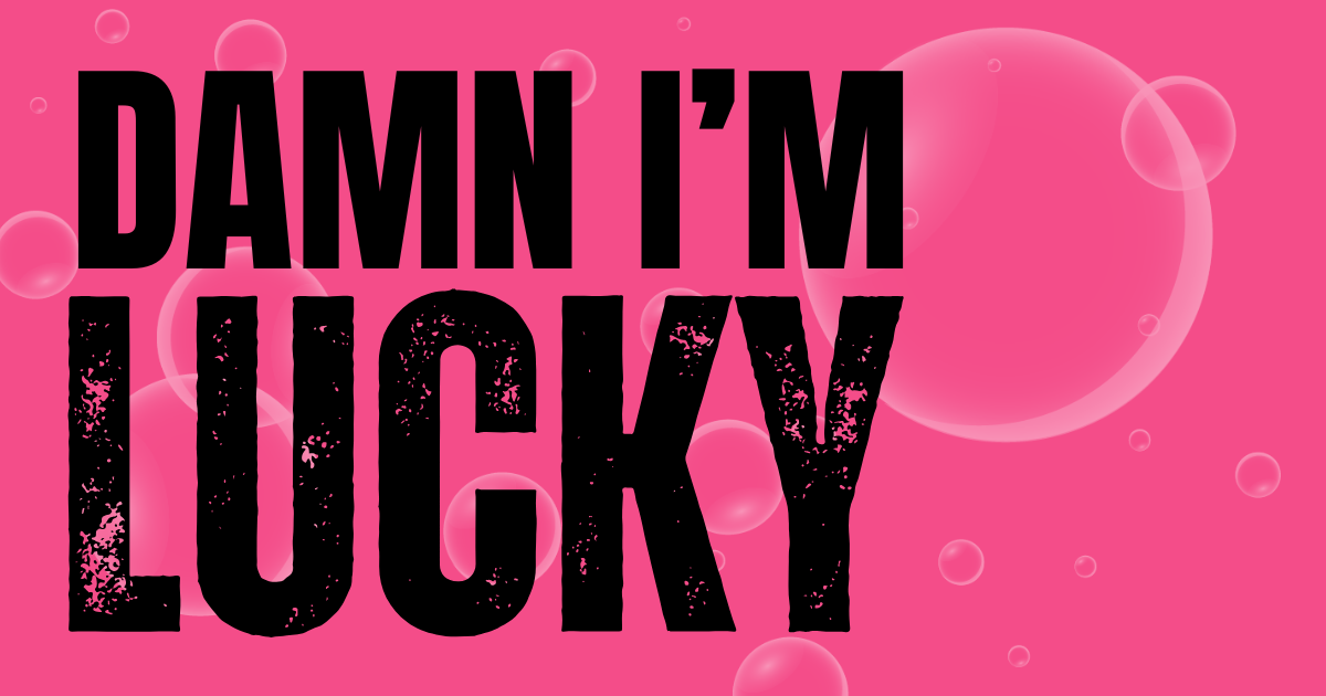 😍 Damn. I’m a lucky S-O-B.