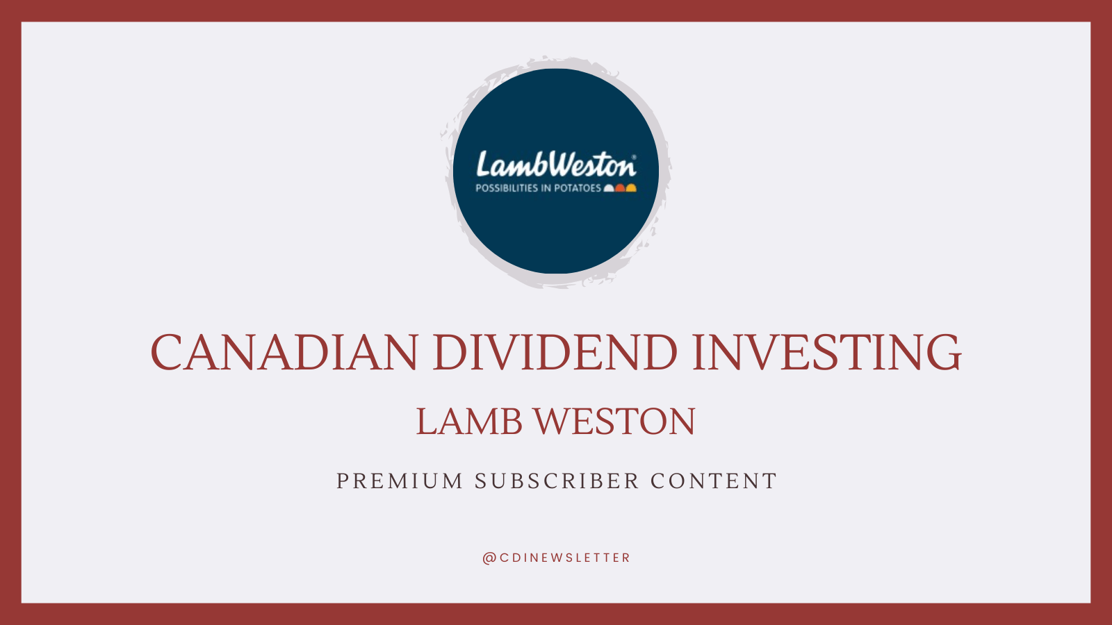 Stock and Dividend Analysis: Lamb Weston