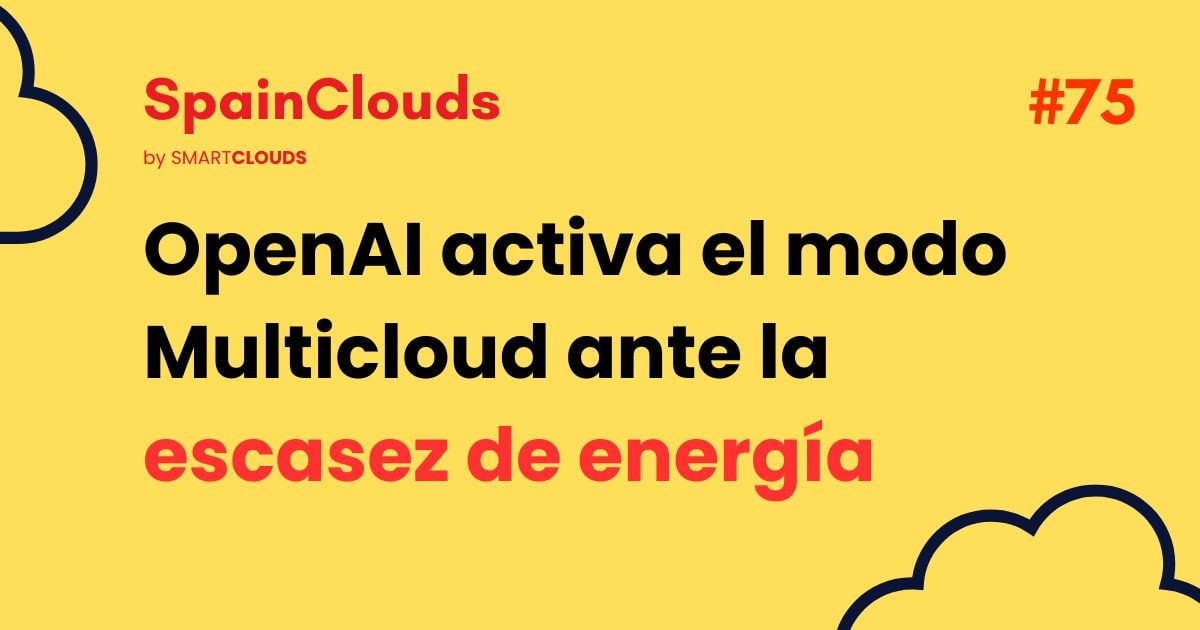 OpenAI activa el modo multicloud