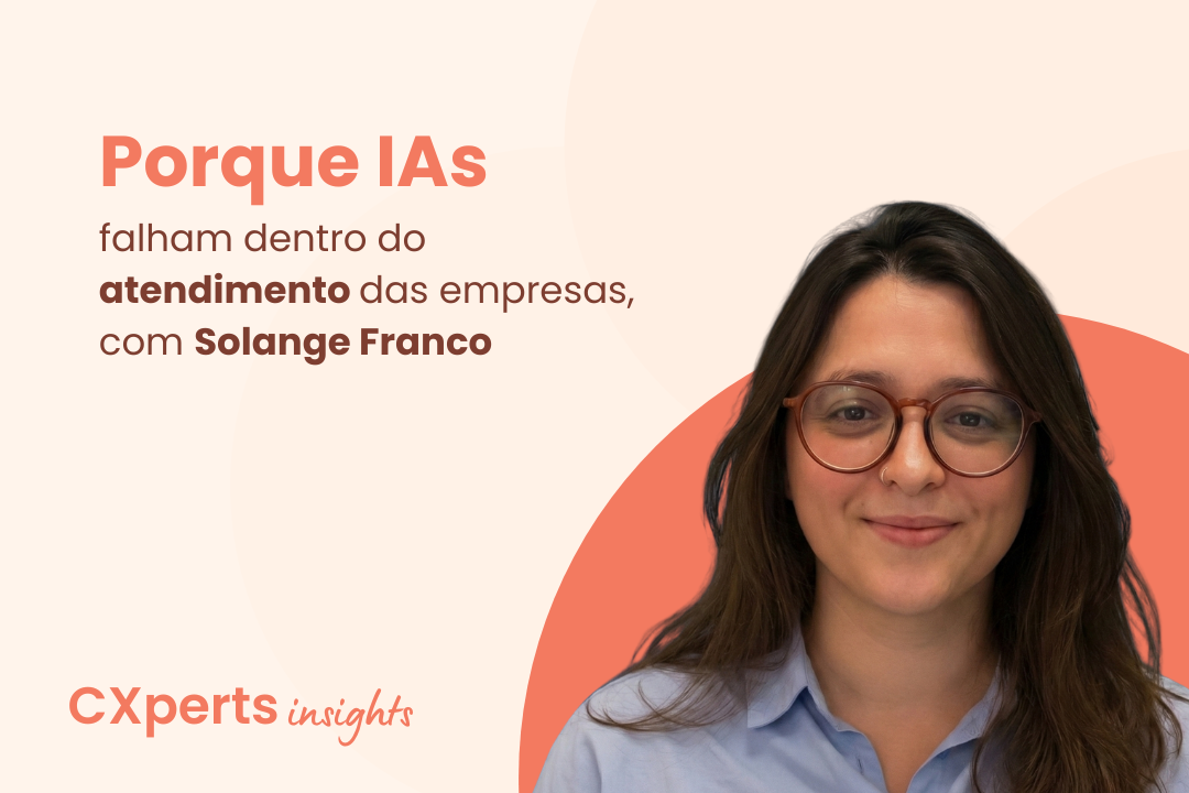 Porque IAs falham dentro do atendimento das empresas (e como evitar que a sua vire estatística)