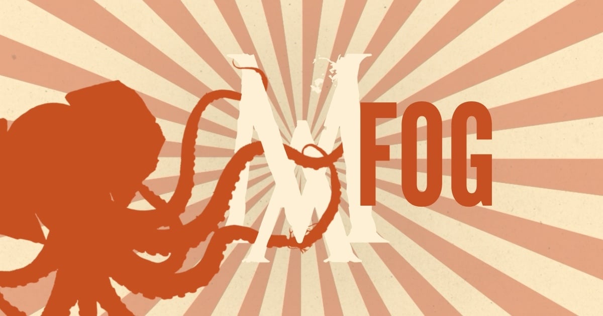 🐙 MAD Alex Presents: Fog, by C. Franklin Miller