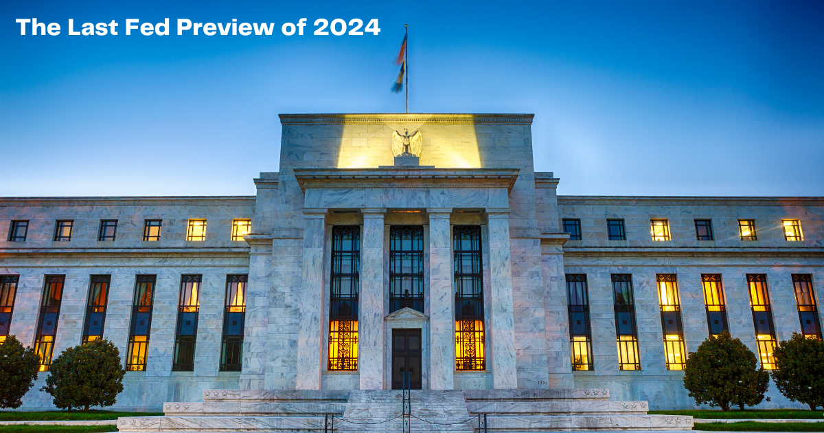 The Last Fed Preview for 2024