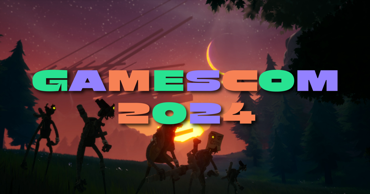 #06 | Gamescom 2024