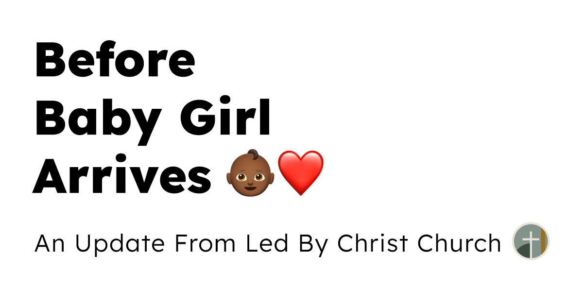 Before Baby Girl Arrives 