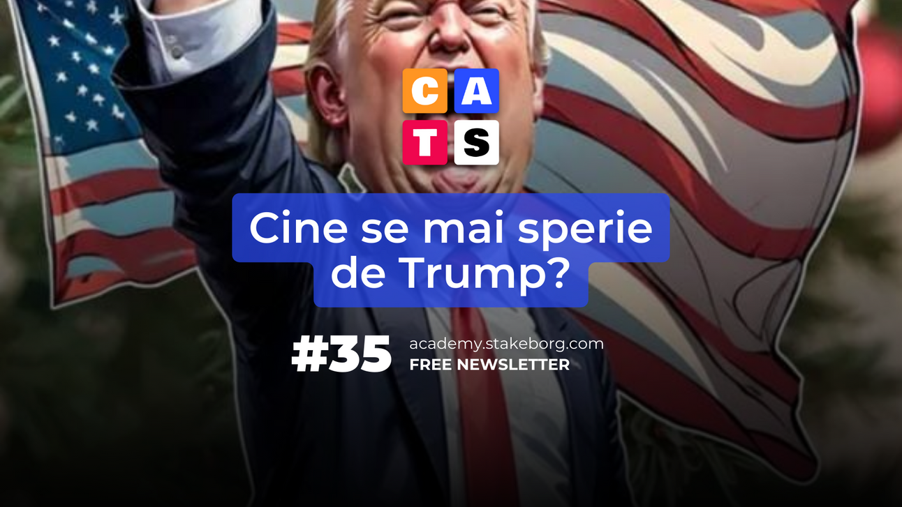 CATS #35: Cine se mai sperie de Trump?