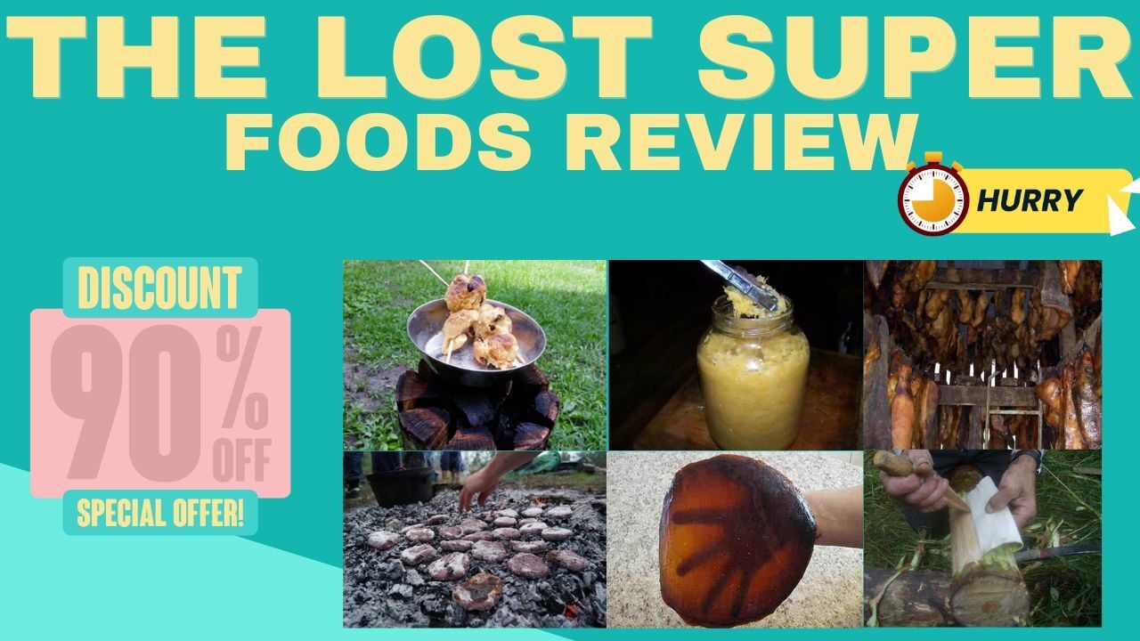 The Lost SuperFoods Review 2025: The One Transformative Question That Will Unlock Your Prepper Success (Highly Recommended Based on My Experience)