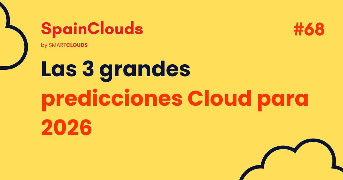 Las predicciones Cloud para 2026