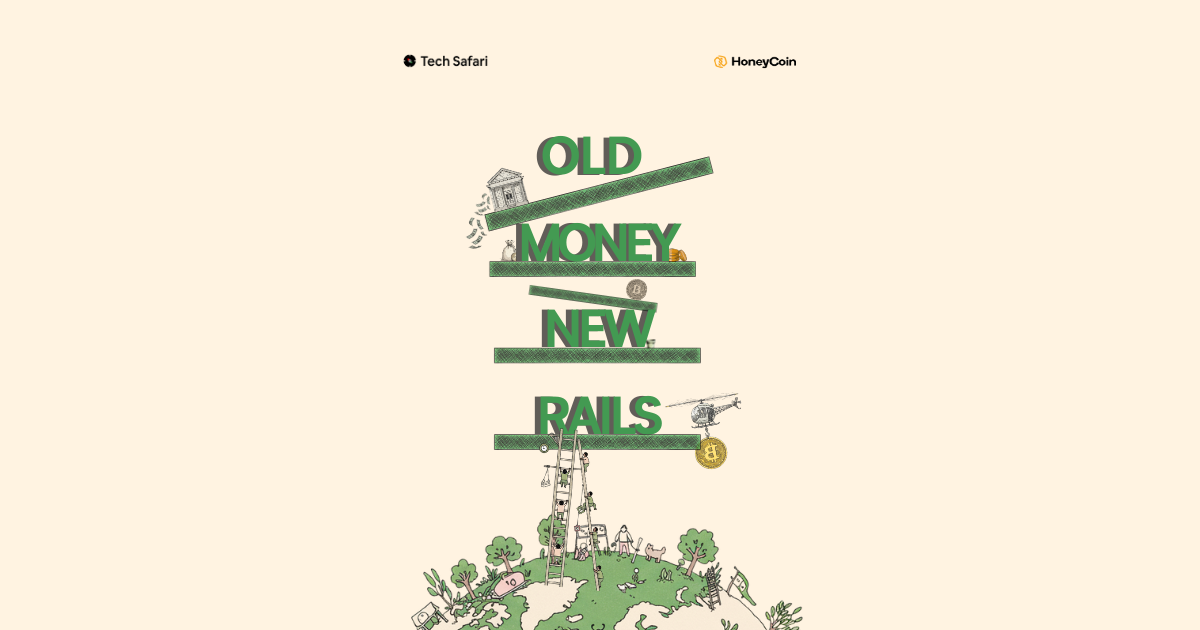 Old Money, New Rails