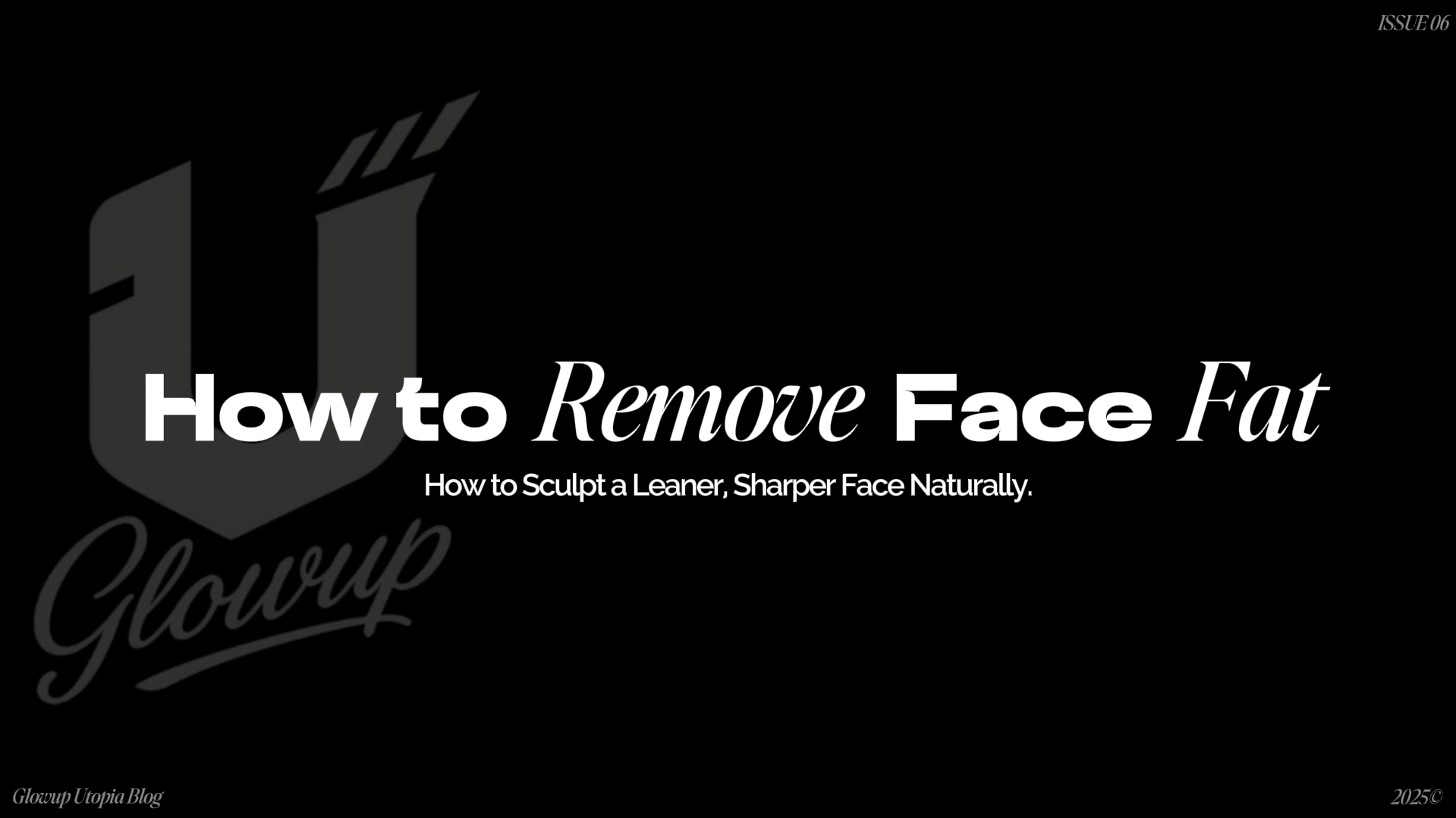How to Remove Face Fat