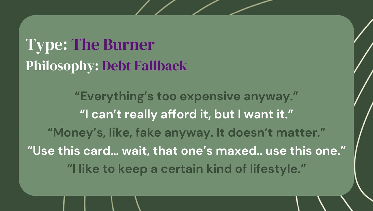 “I like to keep a certain kind of lifestyle.”